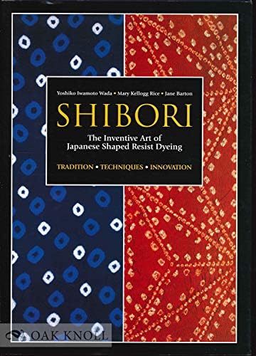 Amazon.com: Memory on Cloth: Shibori Now by Wada, Yoshiko Iwamoto